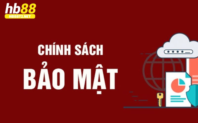 Trách nhiệm hội viên trong việc thực hiện chính sách bảo mật HB88