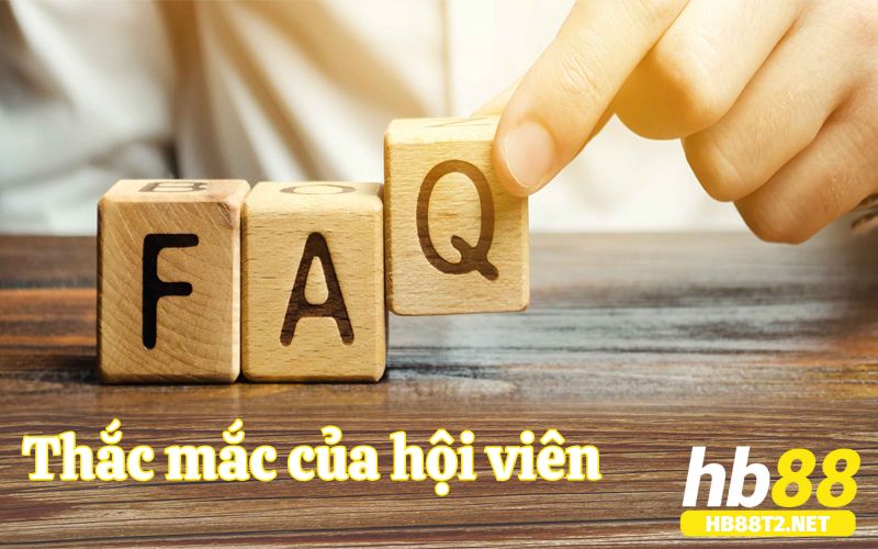 Những thắc mắc của hội viên